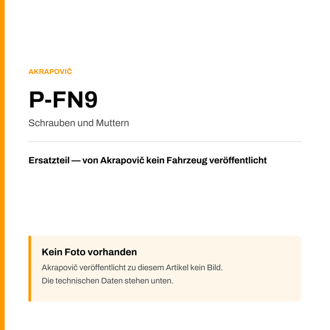 Akrapovic Schrauben und Muttern P-FN9 — Platzhalter, kein Herstellerfoto verfügbar