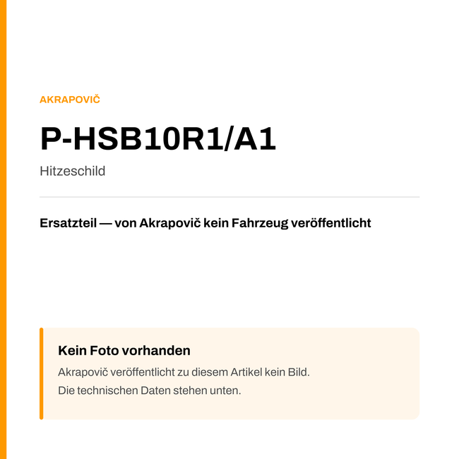Akrapovic Hitzeschild P-HSB10R1/A1 — Platzhalter, kein Herstellerfoto verfügbar