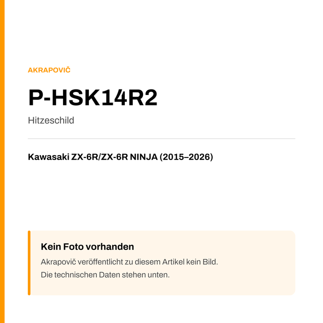 Akrapovic Hitzeschild Kawasaki ZX-6R / ZX-6R NINJA (15-26) P-HSK14R2 — Platzhalter, kein Herstellerfoto verfügbar
