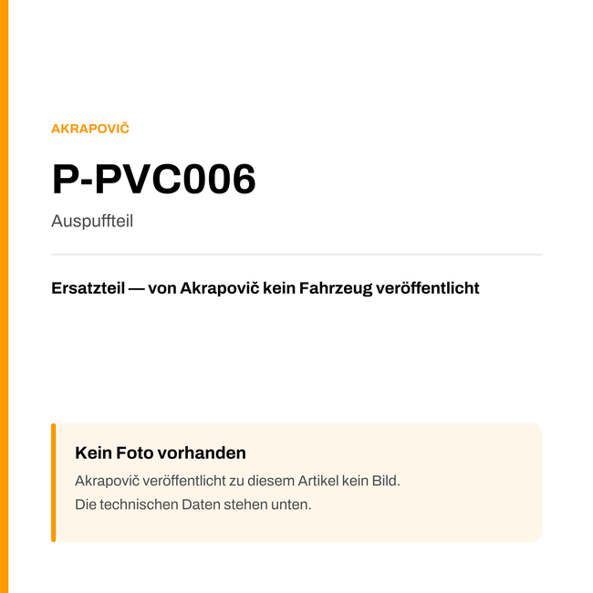 Akrapovic Auspuffteil P-PVC006 — Platzhalter, kein Herstellerfoto verfügbar