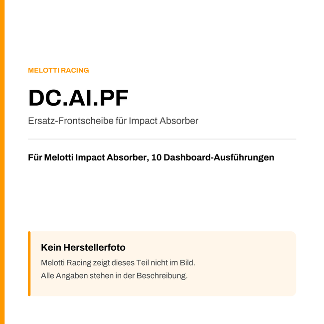 Ersatz-Frontscheibe für Impact Absorber Melotti Racing DC.AI.PF – Bild 1